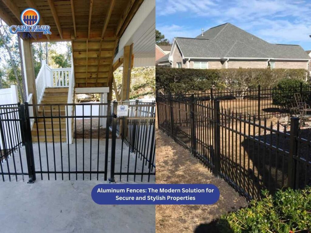 Aluminum Fences: The Modern Solution for Secure and Stylish Properties