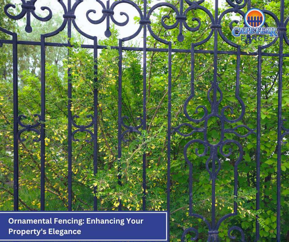 Ornamental Fencing: Enhancing Your Property's Elegance