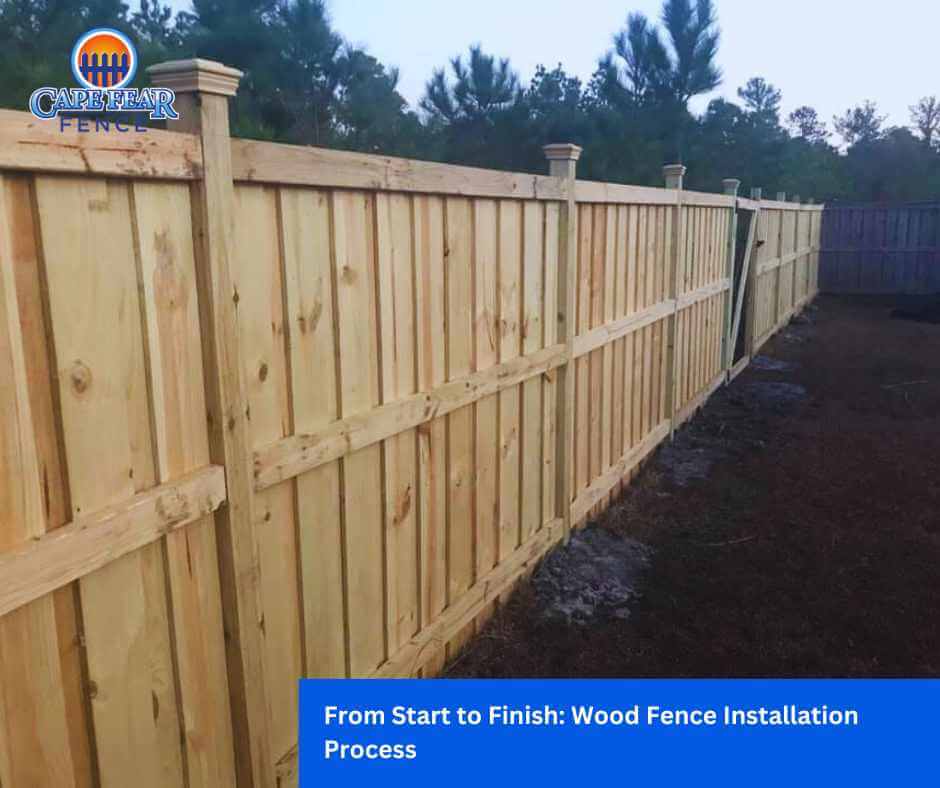 From Start to Finish: Wood Fence Installation Process